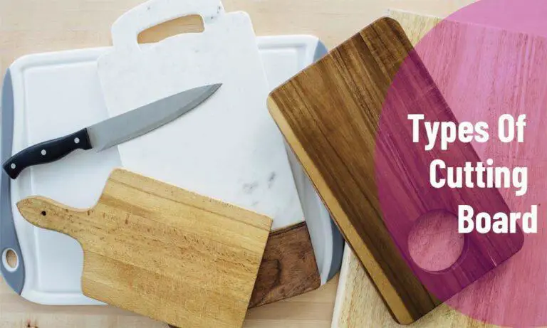 Types Of Cutting Boards: Which Is Best For Your Kitchen?